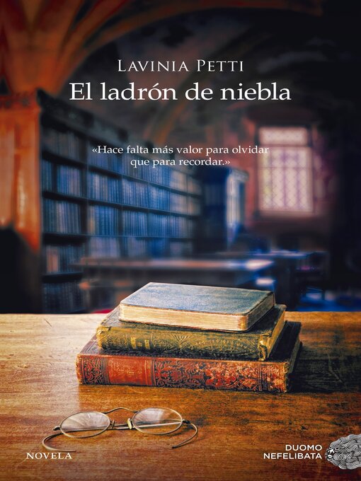 Title details for El ladrón de niebla by Lavinia Petti - Available